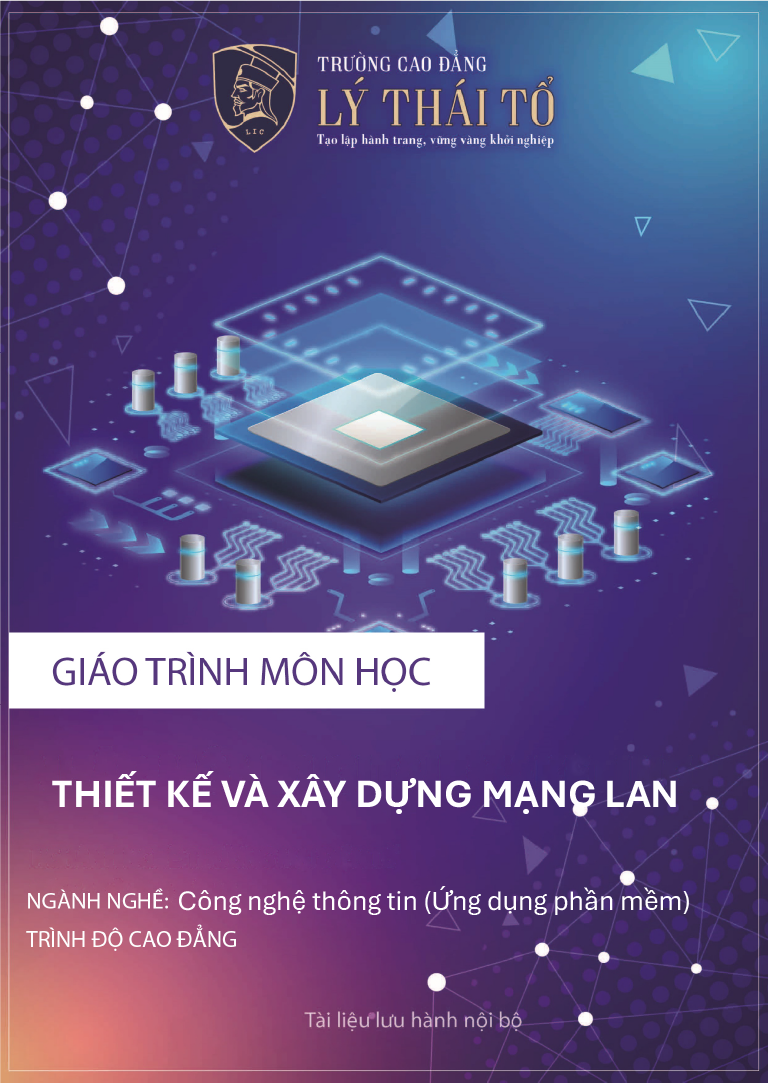 THIẾT KẾ VÀ XÂY DỰNG MẠNG LAN