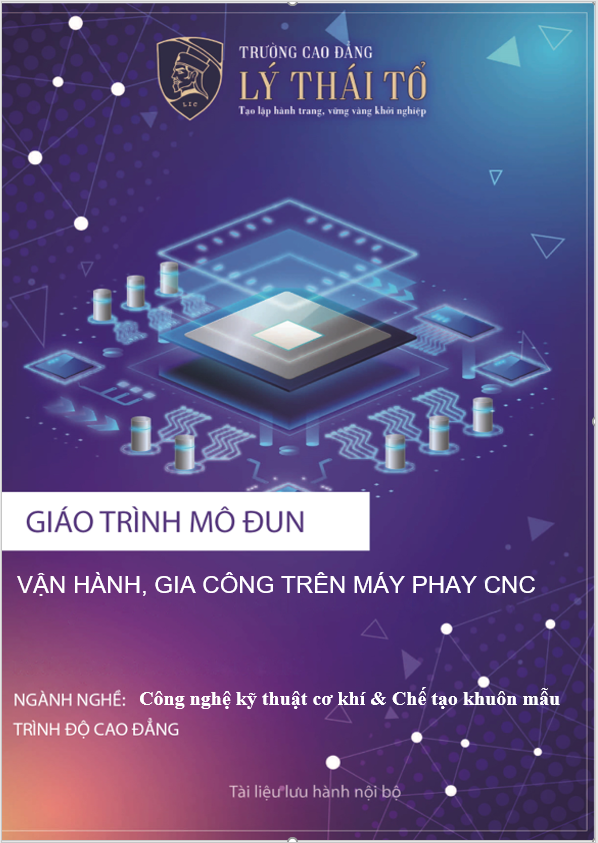 VẬN HÀNH ,GIA CÔNG TRÊN MÁY PHAY CNC